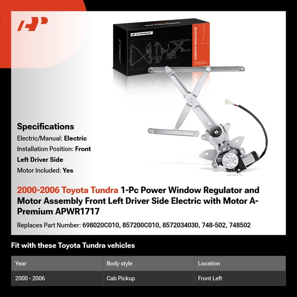 2000-2006 Toyota Tundra 1-Pc Power Window Regulator and Motor Assembly Front Left Driver Side Electric with Motor A-Premium APWR1717