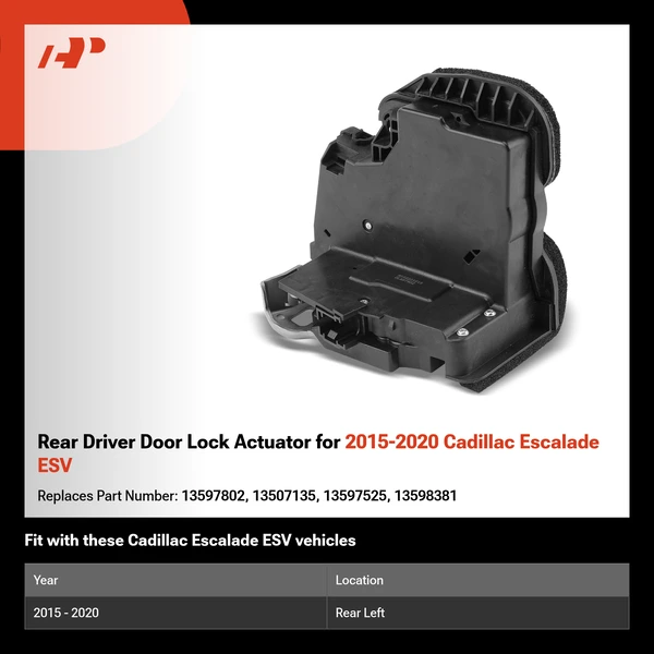 Rear Driver Door Lock Actuator for 2015-2020 Cadillac Escalade ESV