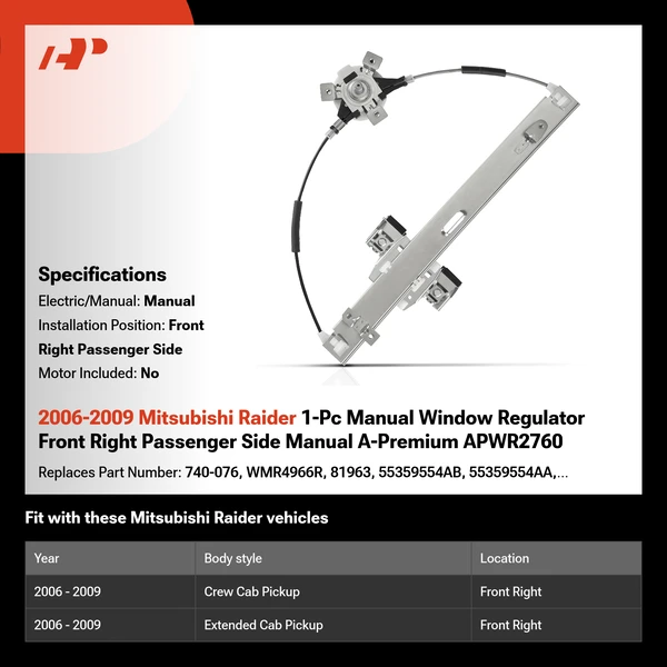 2006-2009 Mitsubishi Raider 1-Pc Manual Window Regulator Front Right Passenger Side Manual A-Premium APWR2760