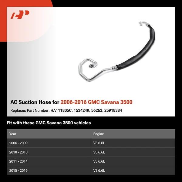 AC Suction Hose for 2006-2016 GMC Savana 3500