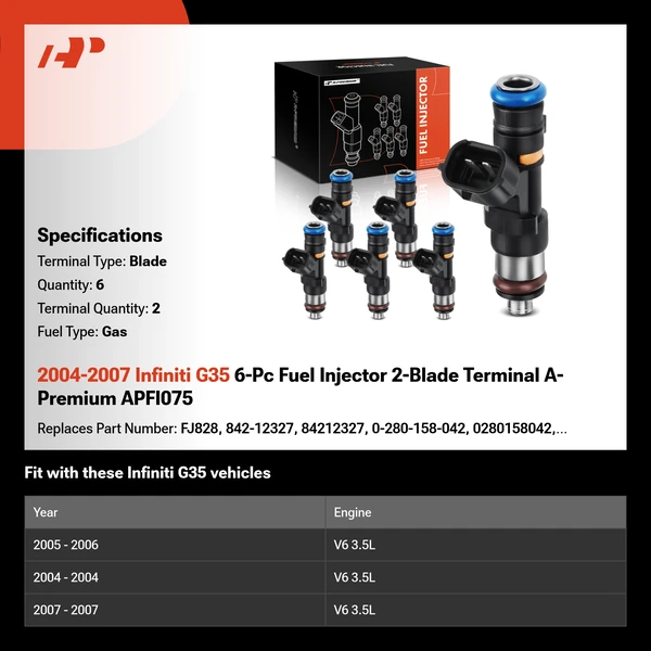 2004-2007 Infiniti G35 6-Pc Fuel Injector 2-Blade Terminal A-Premium APFI075