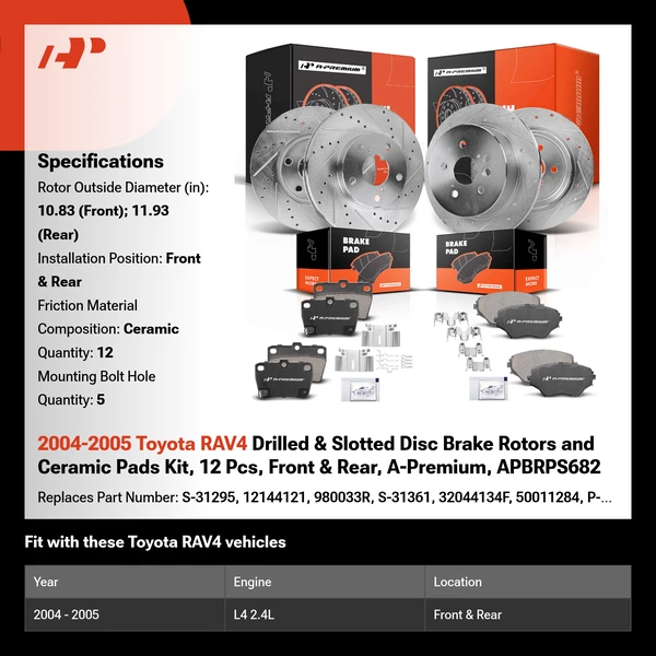 2004-2005 Toyota RAV4 Drilled & Slotted Disc Brake Rotors and Ceramic Pads Kit, 12 Pcs, Front & Rear, A-Premium, APBRPS682