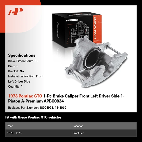 1973 Pontiac GTO 1-Pc Brake Caliper Front Left Driver Side 1-Piston A-Premium APBC0834