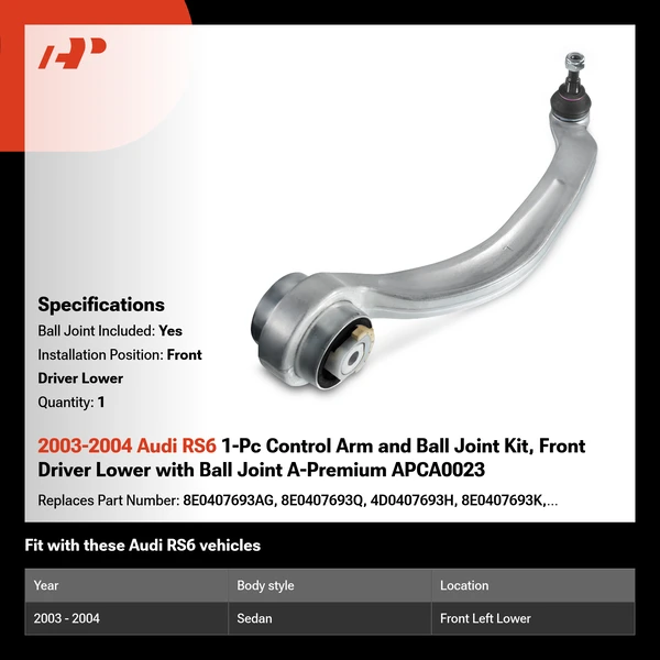 2003-2004 Audi RS6 1-Pc Control Arm and Ball Joint Kit, Front Driver Lower with Ball Joint A-Premium APCA0023