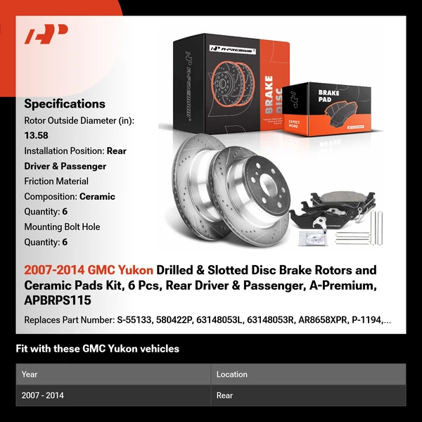 2007-2014 GMC Yukon Drilled & Slotted Disc Brake Rotors and Ceramic Pads Kit, 6 Pcs, Rear Driver & Passenger, A-Premium, APBRPS115