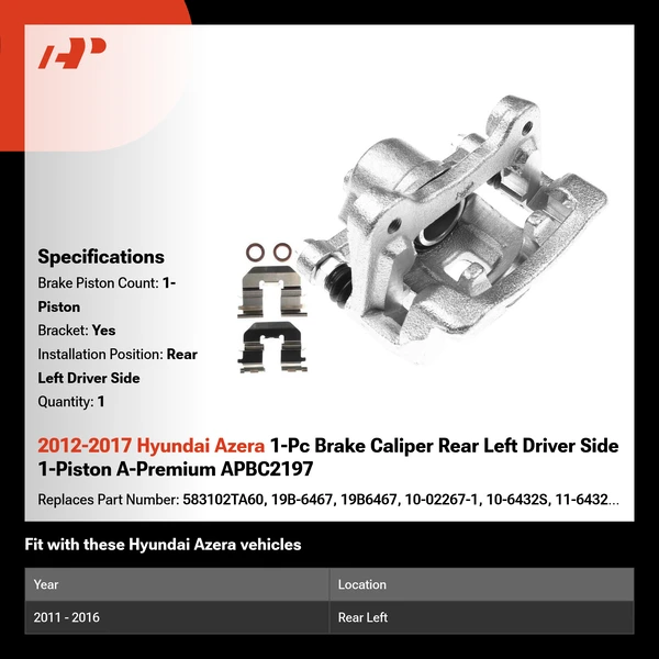 2012-2017 Hyundai Azera 1-Pc Brake Caliper Rear Left Driver Side 1-Piston A-Premium APBC2197