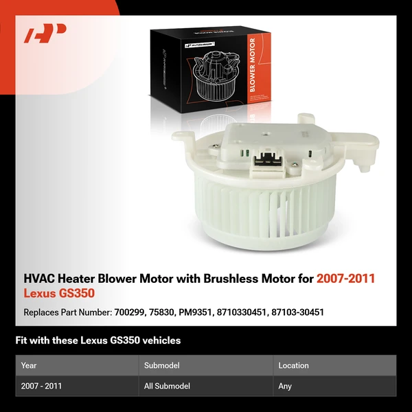 HVAC Heater Blower Motor with Brushless Motor for 2007-2011 Lexus GS350