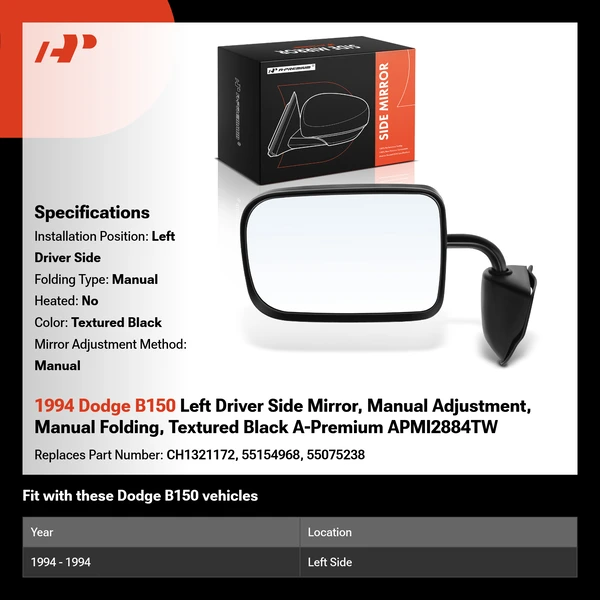 1994 Dodge B150 Left Driver Side Mirror, Manual Adjustment, Manual Folding, Textured Black A-Premium APMI2884TW