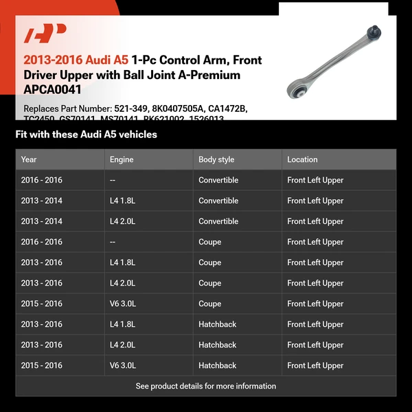 2013-2016 Audi A5 1-Pc Control Arm, Front Driver Upper with Ball Joint A-Premium APCA0041