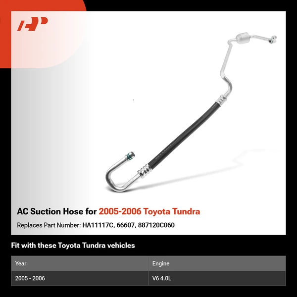 AC Suction Hose for 2005-2006 Toyota Tundra