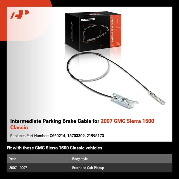 Intermediate Parking Brake Cable for 2007 GMC Sierra 1500 Classic