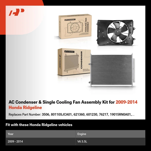 AC Condenser & Single Cooling Fan Assembly Kit for 2009-2014 Honda Ridgeline