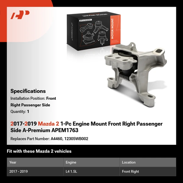 2017-2019 Mazda 2 1-Pc Engine Mount Front Right Passenger Side A-Premium APEM1763