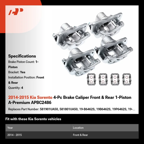 2014-2015 Kia Sorento 4-Pc Brake Caliper Front & Rear 1-Piston A-Premium APBC2486