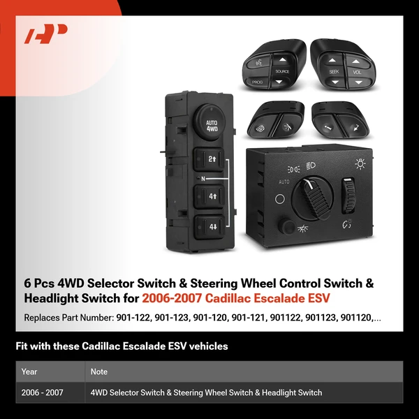 6 Pcs 4WD Selector Switch & Steering Wheel Control Switch & Headlight Switch for 2006-2007 Cadillac Escalade ESV