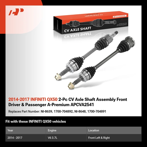 2014-2017 INFINITI QX50 2-Pc CV Axle Shaft Assembly Front Driver & Passenger A-Premium APCVA2541
