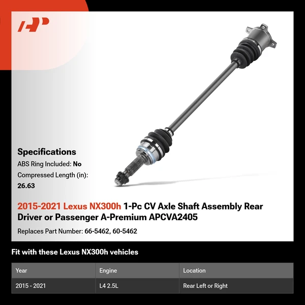 2015-2021 Lexus NX300h 1-Pc CV Axle Shaft Assembly Rear Driver or Passenger A-Premium APCVA2405