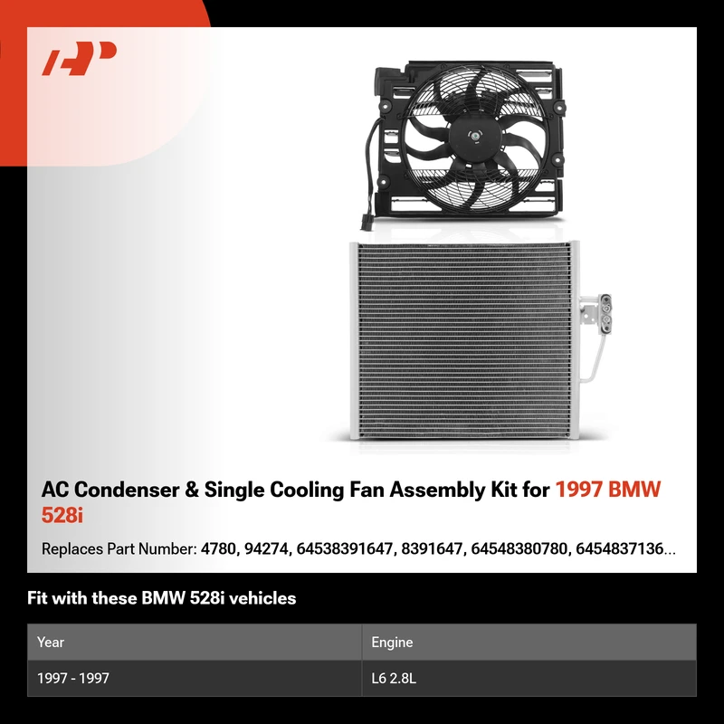 AC Condenser & Single Cooling Fan Assembly Kit for 1997 BMW 528i