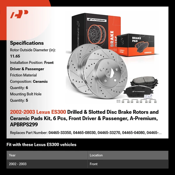 2002-2003 Lexus ES300 Drilled & Slotted Disc Brake Rotors and Ceramic Pads Kit, 6 Pcs, Front Driver & Passenger, A-Premium, APBRPS299