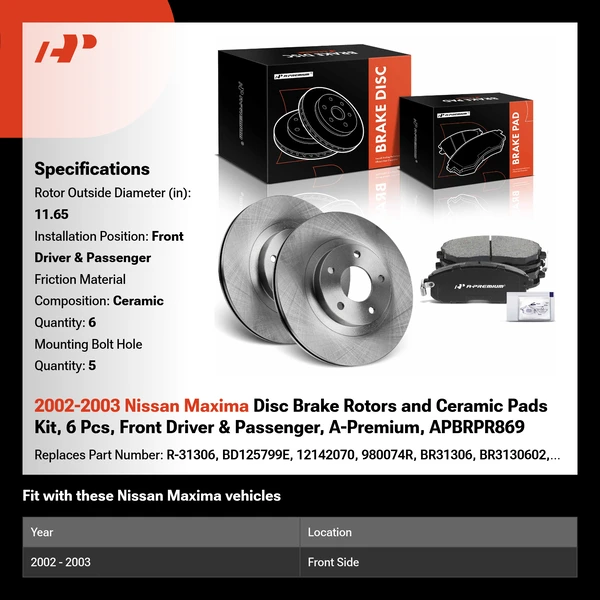 2002-2003 Nissan Maxima Disc Brake Rotors and Ceramic Pads Kit, 6 Pcs, Front Driver & Passenger, A-Premium, APBRPR869