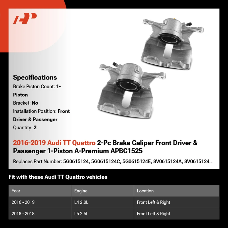 2016-2019 Audi TT Quattro 2-Pc Brake Caliper Front Driver & Passenger 1-Piston A-Premium APBC1525