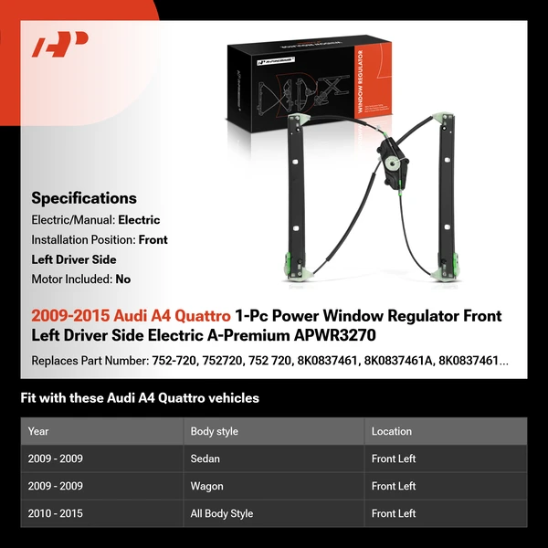 2009-2015 Audi A4 Quattro 1-Pc Power Window Regulator Front Left Driver Side Electric A-Premium APWR3270