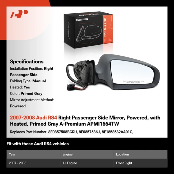 2007-2008 Audi RS4 Right Passenger Side Mirror, Powered, with Heated, Primed Gray A-Premium APMI1664TW
