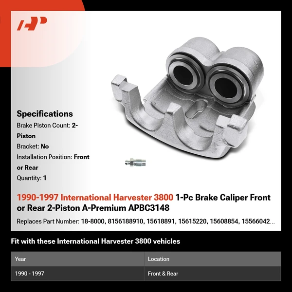 1990-1997 International Harvester 3800 1-Pc Brake Caliper Front or Rear 2-Piston A-Premium APBC3148