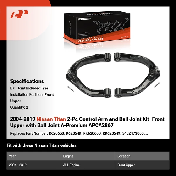 2004-2019 Nissan Titan 2-Pc Control Arm and Ball Joint Kit, Front Upper with Ball Joint A-Premium APCA2867