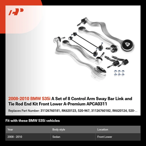 2008-2010 BMW 535i A Set of 8 Control Arm Sway Bar Link and Tie Rod End Kit Front Lower A-Premium APCA0311
