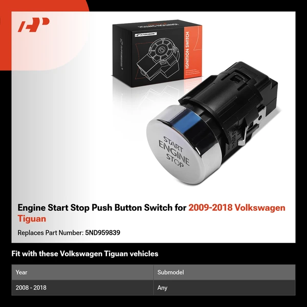 Engine Start Stop Push Button Switch for 2009-2018 Volkswagen Tiguan
