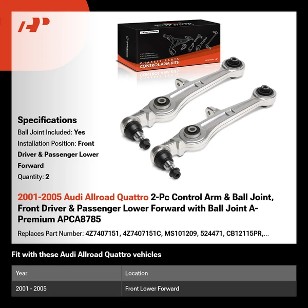 2001-2005 Audi Allroad Quattro 2-Pc Control Arm & Ball Joint, Front Driver & Passenger Lower Forward with Ball Joint A-Premium APCA8785