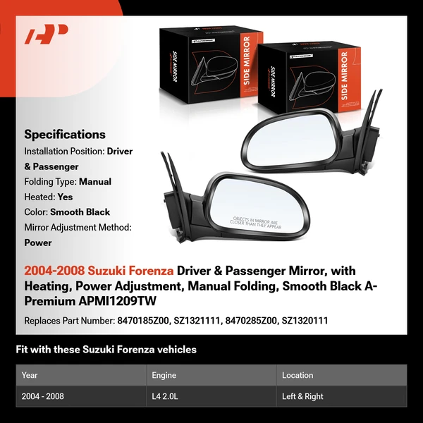 2004-2008 Suzuki Forenza Driver & Passenger Mirror, with Heating, Power Adjustment, Manual Folding, Smooth Black A-Premium APMI1209TW