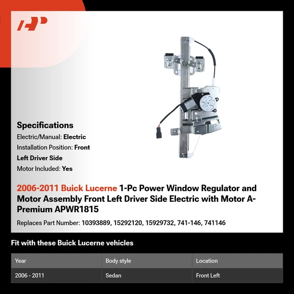 2006-2011 Buick Lucerne 1-Pc Power Window Regulator and Motor Assembly Front Left Driver Side Electric with Motor A-Premium APWR1815
