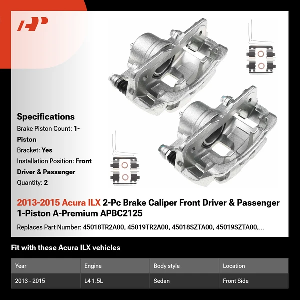 2013-2015 Acura ILX 2-Pc Brake Caliper Front Driver & Passenger 1-Piston A-Premium APBC2125