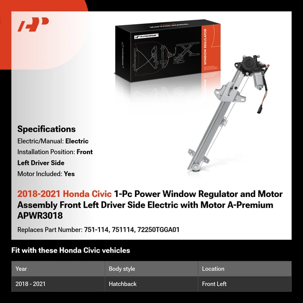 2018-2021 Honda Civic 1-Pc Power Window Regulator and Motor Assembly Front Left Driver Side Electric with Motor A-Premium APWR3018