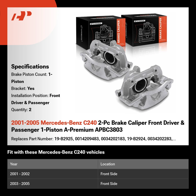 2001-2005 Mercedes-Benz C240 2-Pc Brake Caliper Front Driver & Passenger 1-Piston A-Premium APBC3803