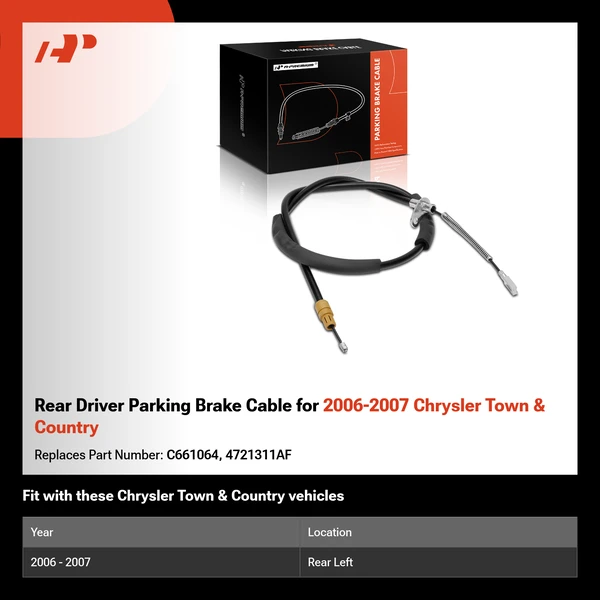 Rear Driver Parking Brake Cable for 2006-2007 Chrysler Town & Country