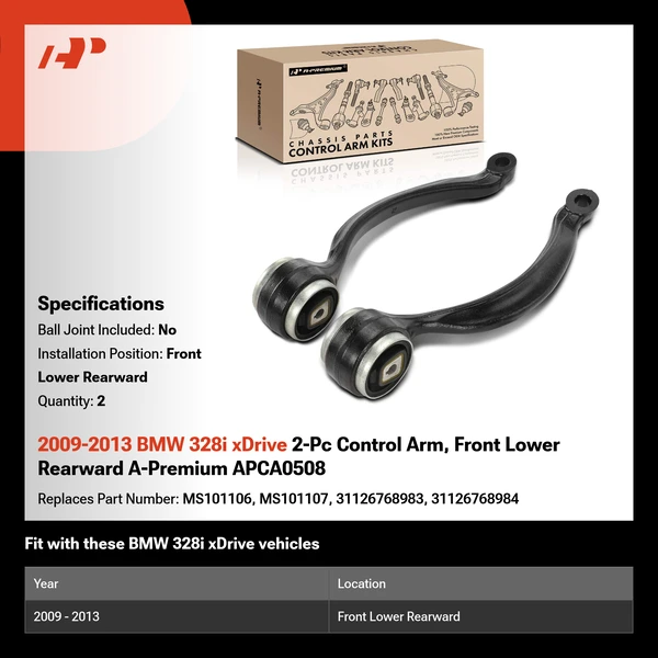 2009-2013 BMW 328i xDrive 2-Pc Control Arm, Front Lower Rearward A-Premium APCA0508