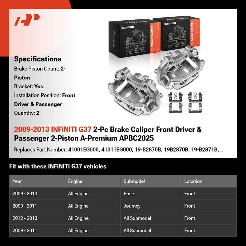 2009-2013 INFINITI G37 2-Pc Brake Caliper Front Driver & Passenger 2-Piston A-Premium APBC2025