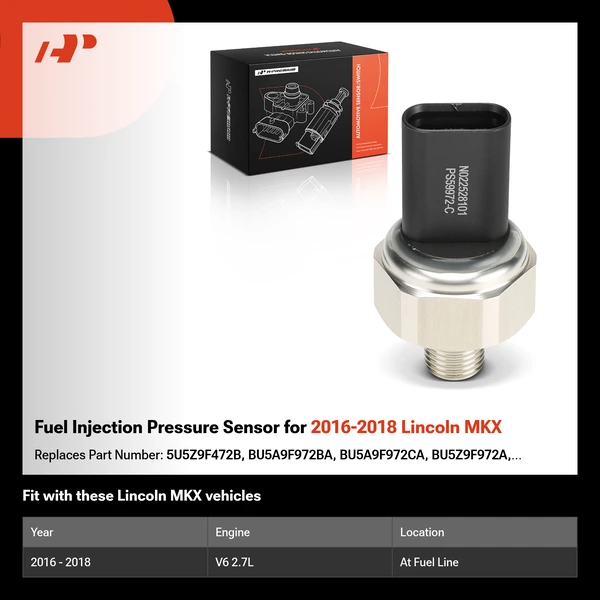Fuel Injection Pressure Sensor for 2016-2018 Lincoln MKX