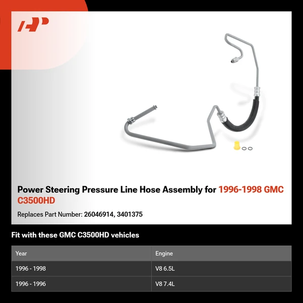 Power Steering Pressure Line Hose Assembly for 1996-1998 GMC C3500HD