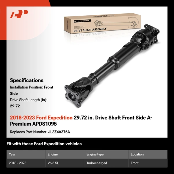 2018-2023 Ford Expedition 29.72 in. Drive Shaft Front Side A-Premium APDS1095