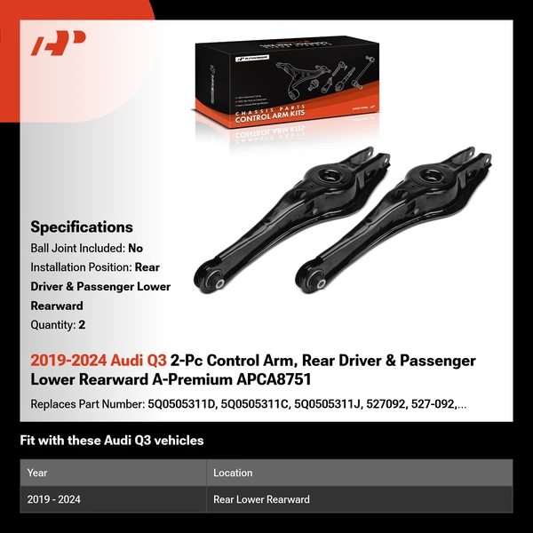 2019-2024 Audi Q3 2-Pc Control Arm, Rear Driver & Passenger Lower Rearward A-Premium APCA8751