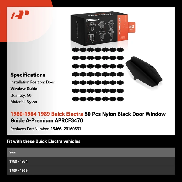 1980-1984 1989 Buick Electra 50 Pcs Nylon Black Door Window Guide A-Premium APRCF3470