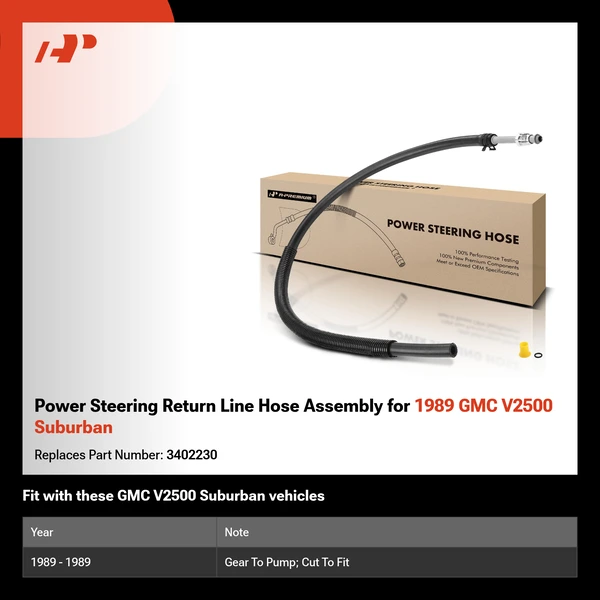 Power Steering Return Line Hose Assembly for 1989 GMC V2500 Suburban