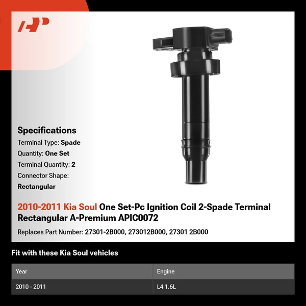 2010-2011 Kia Soul One Set-Pc Ignition Coil 2-Spade Terminal Rectangular A-Premium APIC0072