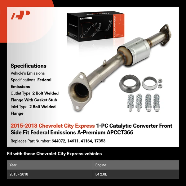 2015-2018 Chevrolet City Express 1-PC Catalytic Converter Front Side Fit Federal Emissions A-Premium APCCT366