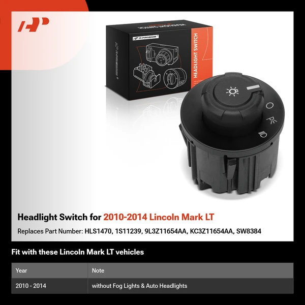 Headlight Switch for 2010-2014 Lincoln Mark LT