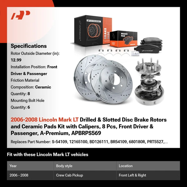 2006-2008 Lincoln Mark LT Drilled & Slotted Disc Brake Rotors and Ceramic Pads Kit with Calipers, 8 Pcs, Front Driver & Passenger, A-Premium, APBRPS569